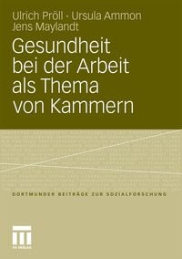 Produktbild: Gesundheit bei der Arbeit als Thema von Kammern