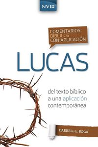 Produktbild: Los Comentario B&iquest;&iquest;blico Con Aplicaci&iquest;&iquest;n NVI Lucas