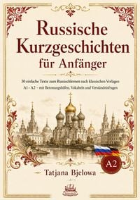 Produktbild: Russische Kurzgeschichten f&uuml;r Anf&auml;nger