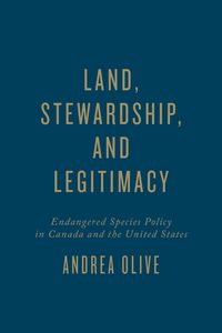 Produktbild: Olive, A: Land, Stewardship, and Legitimacy