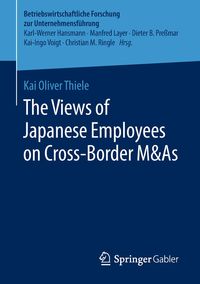Produktbild: The Views of Japanese Employees on Cross-Border M&As