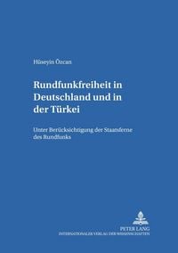 Produktbild: Rundfunkfreiheit in Deutschland und in der T&uuml;rkei