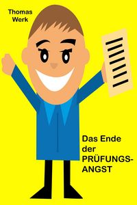 Produktbild: Das Ende der Pr&uuml;fungsangst