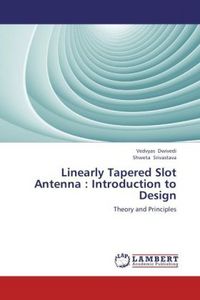 Produktbild: Dwivedi, V: Linearly Tapered Slot Antenna : Introduction to