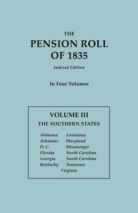 Produktbild: Pension Roll of 1835. in Four Volumes. Volume III