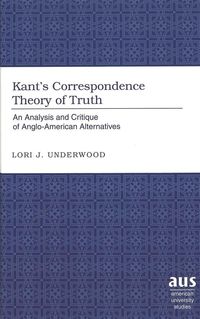 Bild vom Artikel Kant's Correspondence Theory of Truth vom Autor Lori J. Underwood