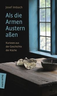 Produktbild: Als die Armen Austern a&szlig;en
