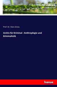 Produktbild: Archiv f&uuml;r Kriminal - Anthroplogie und Kriminalistik