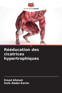 Produktbild: R&eacute;&eacute;ducation des cicatrices hypertrophiques