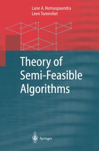 Produktbild: Theory of Semi-Feasible Algorithms