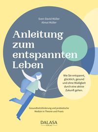 Produktbild: Anleitung zum entspannten Leben