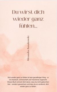 Produktbild: DU WIRST DICH WIEDER GANZ F&Uuml;HLEN...