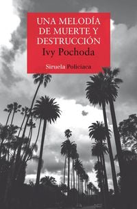 Produktbild: Una melod&iacute;a de muerte y destrucci&oacute;n