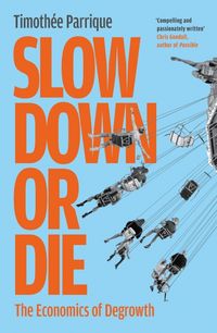 Produktbild: Slow Down or Die
