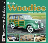 Produktbild: British Woodies from the 1920s to the 1950s
