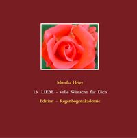 Produktbild: 13 LIEBE - volle W&uuml;nsche f&uuml;r Dich