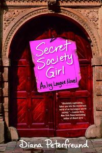 Produktbild: Secret Society Girl: An Ivy League Novel