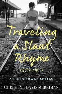 Produktbild: Traveling a Slant Rhyme: 1973-1974