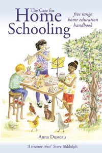 Produktbild: The Case for Home Schooling