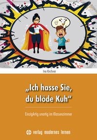 Produktbild: &bdquo;Ich hasse Sie, du bl&ouml;de Kuh&ldquo;