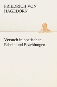 Produktbild: Versuch in poetischen Fabeln und Erzehlungen