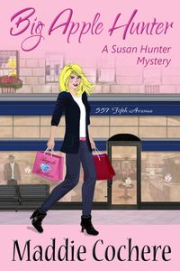 Produktbild: Big Apple Hunter (A Susan Hunter Mystery, #2)