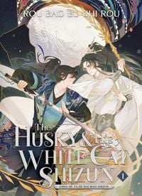 Produktbild: The Husky & His White Cat Shizun Light Novel 01 HARDCOVER