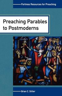 Produktbild: Preaching Parables to Postmoderns