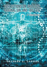 Produktbild: Reflections on Creation, Original Sin, and "Big Evil"