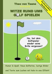 Produktbild: Geschenkausgabe Hardcover: Humor & Spa&szlig; - Witze rund ums Golf spielen, lustige Bilder und Texte zum Lachen mit hole-in-one Effekt!