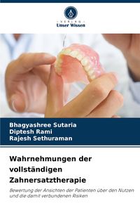 Produktbild: Wahrnehmungen der vollst&auml;ndigen Zahnersatztherapie