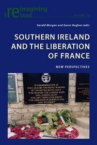 Produktbild: Southern Ireland and the Liberation of France