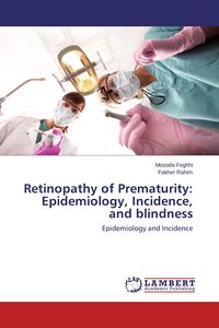 Produktbild: Retinopathy of Prematurity: Epidemiology, Incidence, and blindness