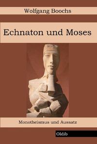 Produktbild: Echnaton und Moses
