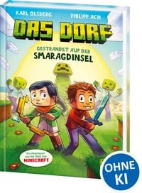 Produktbild: Das Dorf (Band 1) - Gestrandet auf der Smaragdinsel