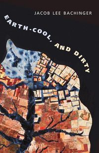 Produktbild: Earth-Cool, and Dirty