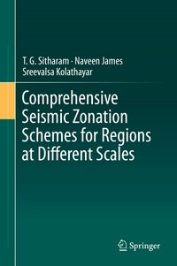 Produktbild: Comprehensive Seismic Zonation Schemes for Regions at Different Scales