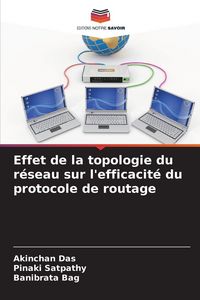 Produktbild: Effet de la topologie du r&eacute;seau sur l'efficacit&eacute; du protocole de routage