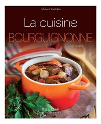 Produktbild: La Cuisine Bourguignonne