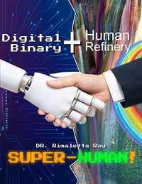 Produktbild: Digital Binary + Human Refinery