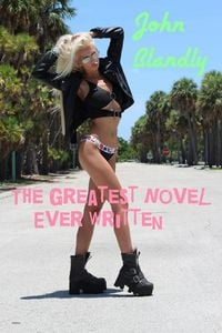 Produktbild: The Greatest Novel Ever Written (romance, #2)