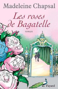 Produktbild: Les roses de Bagatelle