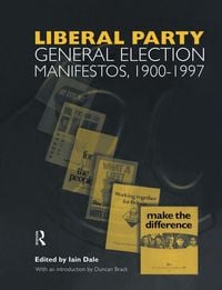 Produktbild: Volume Three. Liberal Party General Election Manifestos 1900-1997