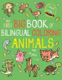 Produktbild: My First Big Book of Bilingual Coloring Animals: Spanish