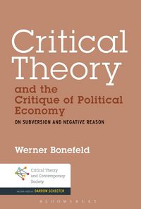 Produktbild: Critical Theory and the Critique of Political Economy