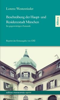 Produktbild: Beschreibung der Haupt- und Residenzstadt M&uuml;nchen