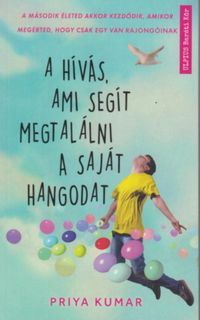 Produktbild: A h&iacute;v&aacute;s, ami seg&iacute;t megtal&aacute;lni a saj&aacute;t hangodat