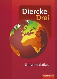 Diercke Drei Universalatlas - Aktuelle Ausgabe