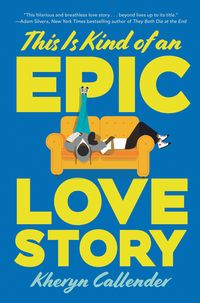 Produktbild: This Is Kind of an Epic Love Story