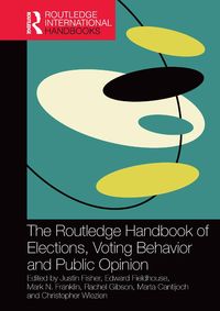 Produktbild: The Routledge Handbook of Elections, Voting Behavior and Public Opinion